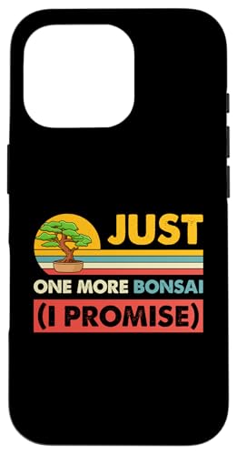 Nur noch ein Bonsai, versprochen Hülle für iPhone 16 Pro von Buddhist Zen Garden Outdoor Bonsai Tree Art Merch