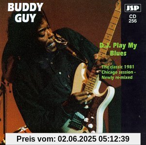 D.J.Play My Blues von Buddy Guy
