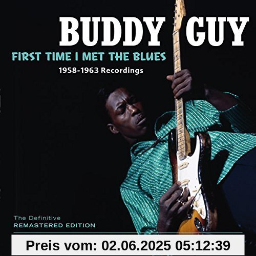 First Time I Met the Blues-1 First Time I Met the Blues-1 von Buddy Guy
