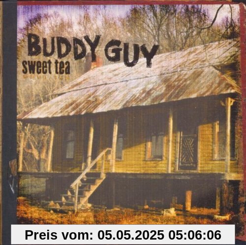 Sweet Tea von Buddy Guy