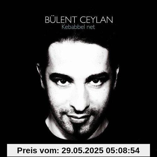 Kebabbel Net von Bülent Ceylan