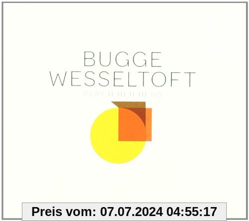 Playing von Bugge Wesseltoft