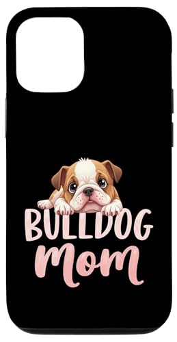 Englische Bulldogge, Mutter, Hund, Bulldogge, Mama, niedlicher Welpe Hülle für iPhone 12/12 Pro von Bulldog Fun Designs