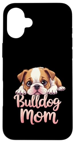 Englische Bulldogge, Mutter, Hund, Bulldogge, Mama, niedlicher Welpe Hülle für iPhone 16 Plus von Bulldog Fun Designs
