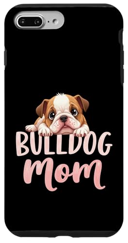 Englische Bulldogge, Mutter, Hund, Bulldogge, Mama, niedlicher Welpe Hülle für iPhone 7 Plus/8 Plus von Bulldog Fun Designs