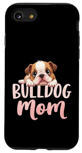 Englische Bulldogge, Mutter, Hund, Bulldogge, Mama, niedlicher Welpe Hülle für iPhone SE (2020) / 7 / 8 von Bulldog Fun Designs