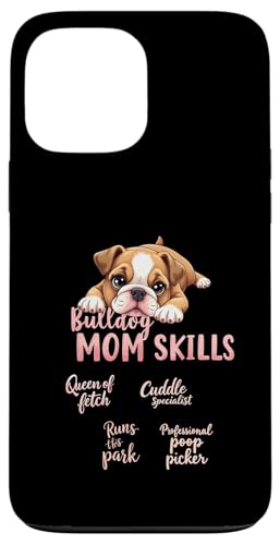 Lustiges englisches Bulldoggen-Zitat Hülle für iPhone 13 Pro Max von Bulldog Fun Designs