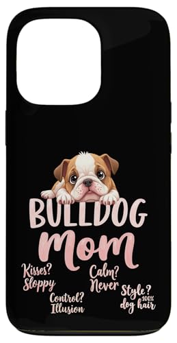 Lustiges englisches Bulldoggen-Zitat Hülle für iPhone 13 Pro von Bulldog Fun Designs