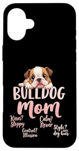 Lustiges englisches Bulldoggen-Zitat Hülle für iPhone 16 Plus von Bulldog Fun Designs