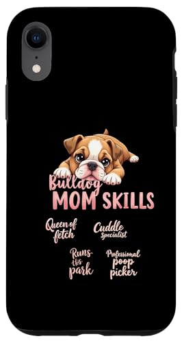 Lustiges englisches Bulldoggen-Zitat Hülle für iPhone XR von Bulldog Fun Designs