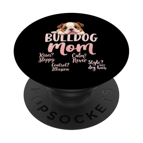 Lustiges englisches Bulldoggen-Zitat PopSockets Klebender PopGrip Lustiges englisches Bulldoggen-Zitat PopSockets Klebender PopGrip von Bulldog Fun Designs