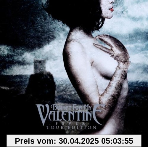 Fever (Tour Edition) von Bullet for My Valentine