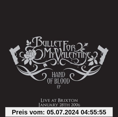 Hand of Blood-Live at Brixton von Bullet for My Valentine