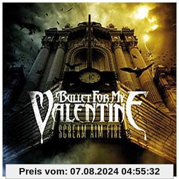 Scream Aim Fire von Bullet for My Valentine