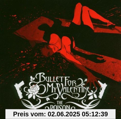 The Poison The Poison von Bullet for My Valentine