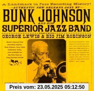Bunk Johnson And His Superior Jazz Bunk Johnson And His Superior Jazz von Bunk Johnson