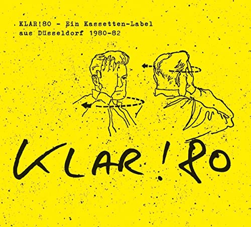 Klar!80 - Ein Kassetten-Label aus Düsseldorf 1980- [Vinyl LP] von Bureau B