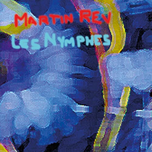 Les Nymphes Les Nymphes von Bureau B / Indigo