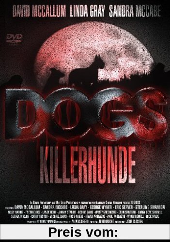 Dogs - Killerhunde - ungekürzte Fassung von Burt Brinckerhoff