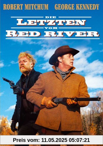 Die Letzten vom Red River von Burt Kennedy