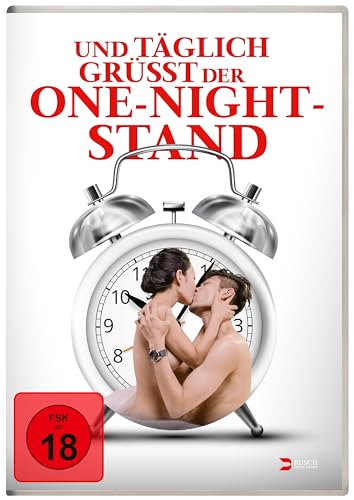 Und täglich grüßt der One-Night-Stand Und täglich grüßt der One-Night-Stand von Busch Media Group