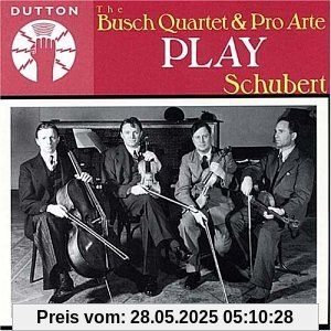Busch Quartet & Pro Arte Play... von Busch Quartet & Pro Arte