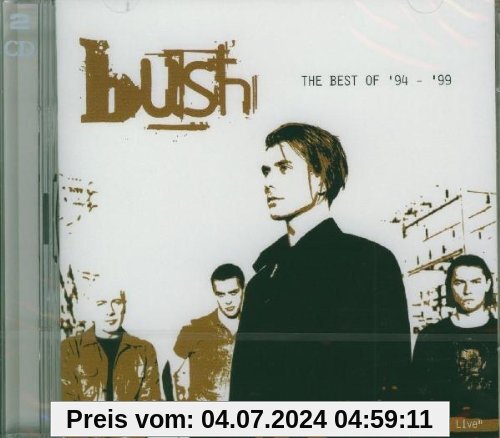 The Best of 94-99 von Bush