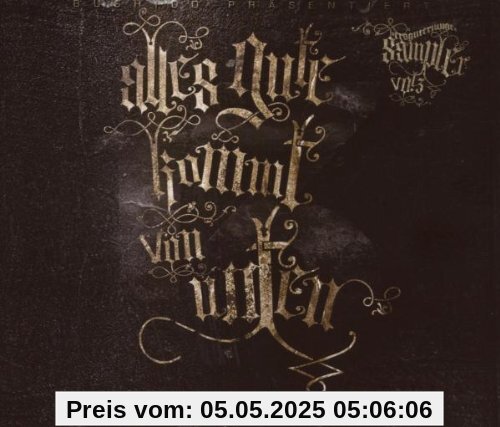 Alles Gute Kommt Von Unten von Bushido