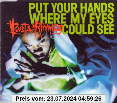 Put Your Hand Where.../ von Busta Rhymes