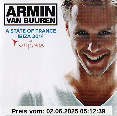 A State of Trance-at Ushuaia,Ibiza 2014 A State of Trance-at Ushuaia,Ibiza 2014 von Buuren, Armin Van