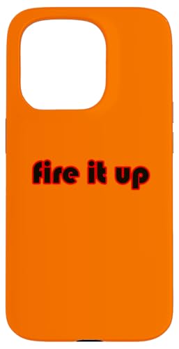 Fire it Up Grillen BBQ Cookout Hülle für iPhone 15 Pro Fire it Up Grillen BBQ Cookout Hülle für iPhone 15 Pro von Buy Cool Shirts