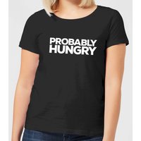 Probably Hungry Women's T-Shirt - Black - 3XL von By IWOOT