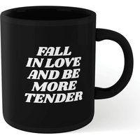 The Motivated Type Fall In Love And Be More Tender Mug - Black von By IWOOT