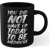 The Motivated Type Mediocre Mug - Black von By IWOOT