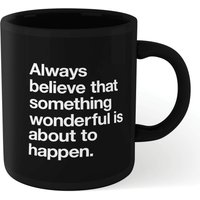 The Motivated Type Something Wonderful Mug - Black von By IWOOT
