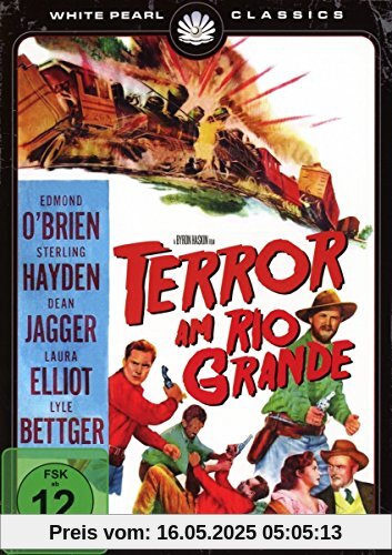 Terror am Rio Grande - Original Kinofassung (digital remastered) von Byron Haskin