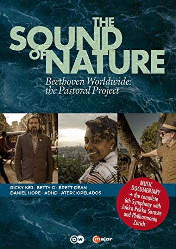 The Sound of Nature - Beethoven Worldwide: the Pastoral Project von C Major (Naxos Deutschland GmbH)