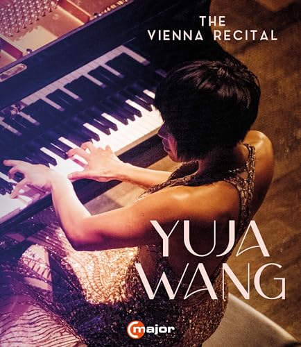 Yuja Wang - Das Wiener Rezital [Konzerthaus, Wien, April 2022] [Blu-ray] von C Major (Naxos Deutschland Musik & Video Vertriebs-)