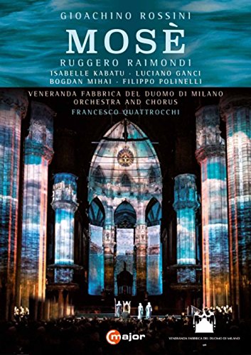 Rossini: Mosé (Duomo di Milano, 2015) [DVD] von C Major Entertainment (Naxos Deutschland GmbH)