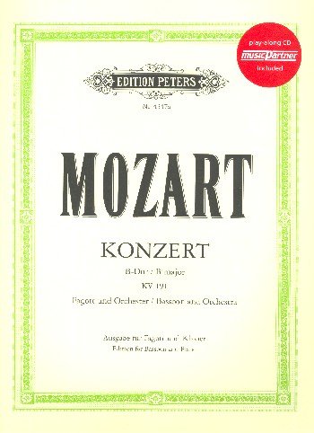 Konzert B-Dur KV191(+CD): für Fagott und Orchester: für Fagott und von C. F. Peters Ltd & Co. KG
