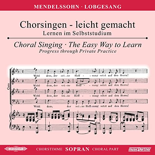 Lobgesang (Symphonie Nr.2) op.52, Chorstimme Sopran, 1 Audio-CD von C. F. Peters Ltd & Co. KG
