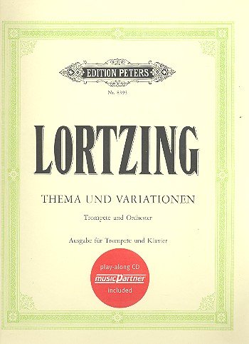 Thema und Variatonen (+CD): für Trompete und Klavier von C. F. Peters Ltd & Co. KG