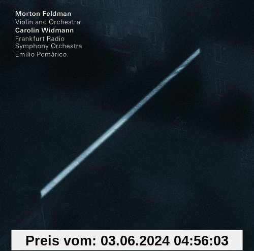 Morton Feldman: Violin and Orchestra von C. Widmann