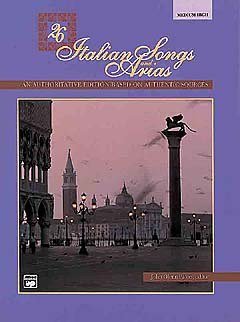 26 ITALIAN SONGS & ARIAS MEDIUM HIGH - arrangiert für Gesang - Hohe Stimme (High Voice) - Klavier - mit CD [Noten/Sheetmusic] von C.F. Peters