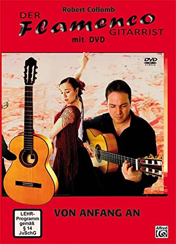 Verlag Alfred Music Publishing GmbH DER Flamenco Gitarrist - arrangiert für Gitarre - mit Tabulator - mit DVD [Noten/Sheetmusic] Komponist: COLLOMB Robert von C.F. Peters