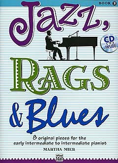 Verlag Alfred Music Publishing GmbH Jazz Rags + Blues 2 - arrangiert für Klavier - mit CD [Noten/Sheetmusic] Komponist: Mier Martha von C.F. Peters