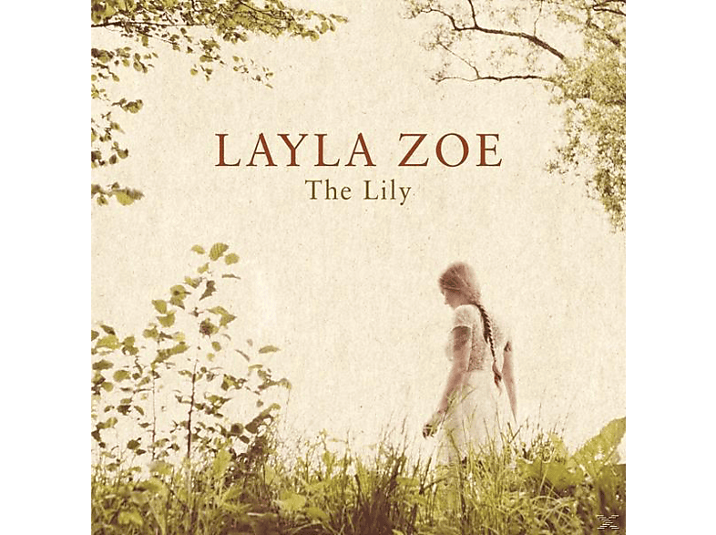 Layla Zoe - THE LILY (Vinyl) von CABLE CAR