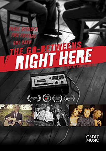 The Go-Betweens: Right Here [DVD] [2018] [NTSC] von CADIZ -THE CADIZ RECORDING CO.