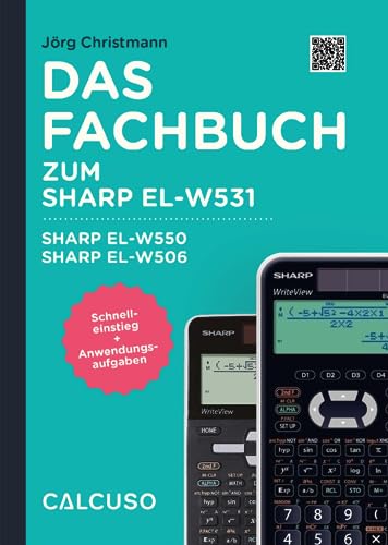 CALCUSO Fachbuch zum Taschenrechner Sharp EL-W506T von CALCUSO