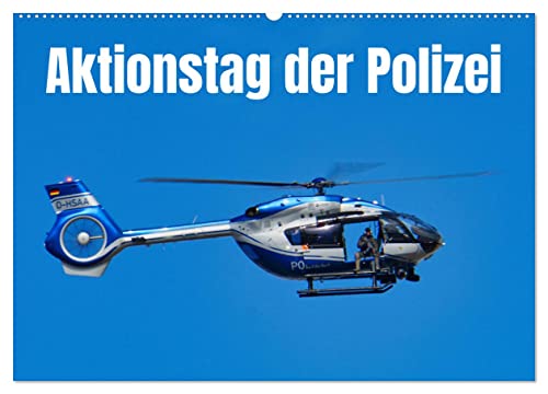 Aktionstag der Polizei (Wandkalender 2026 DIN A2 quer), CALVENDO Monatskalender von CALVENDO